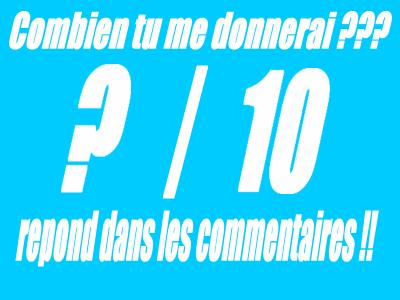 Combien tu me donnerai??